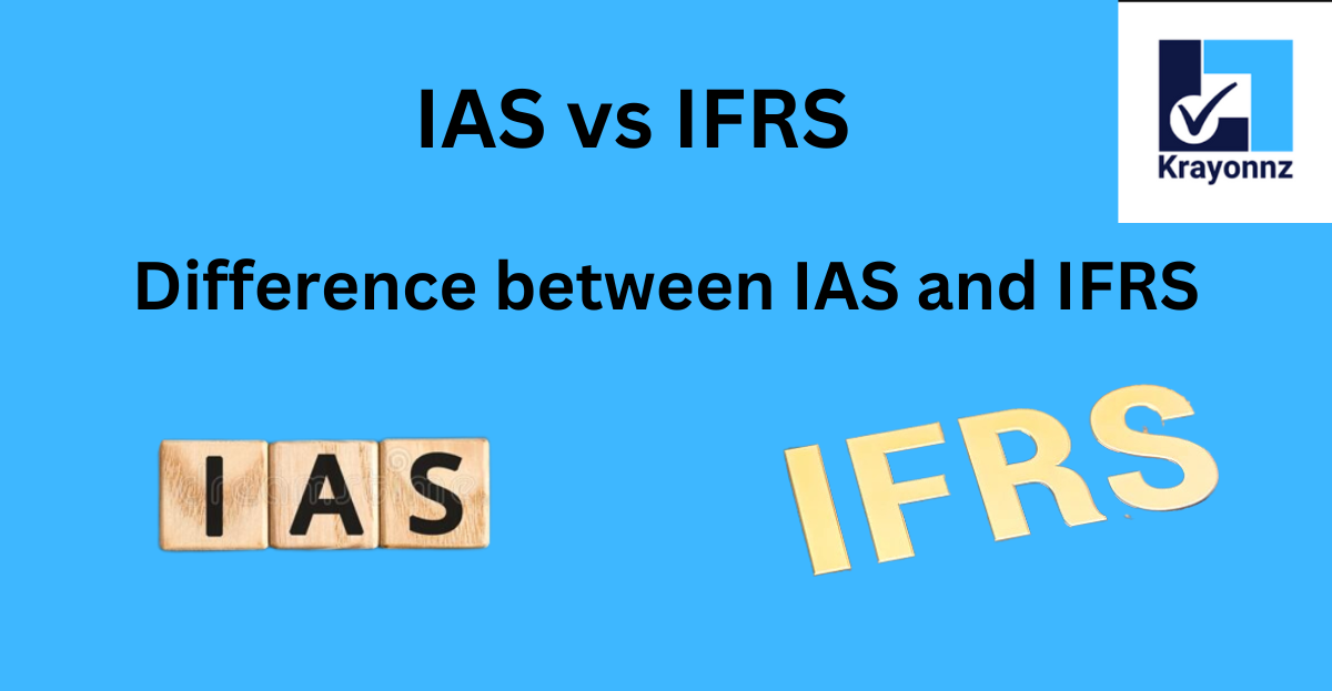 Krayonnz Social Learning Network for Difference Between Ias And Ifrs